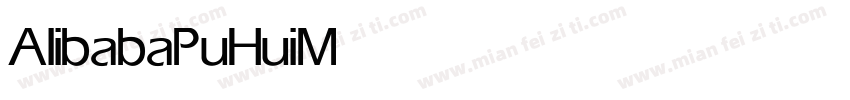 AlibabaPuHui Medium字体转换